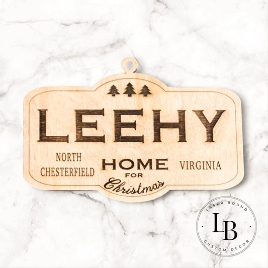 Home for Christmas Custom Holiday Ornament
