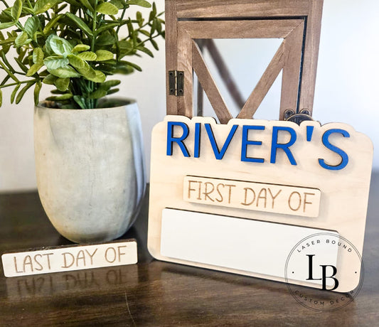 First / Last Day of School Personalized Sign - 6x8 Multi-Use Sign for Every School Year!
